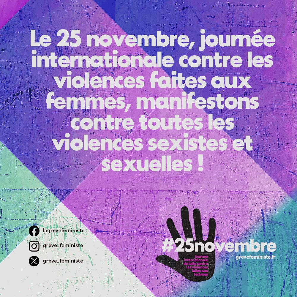 Le 25 novembre, journée internationale contreles violences faites aux femmes, manifestons contre toutes les violences sexistes et sexuelles !